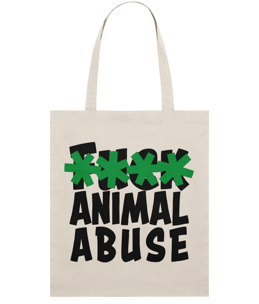 Fuck Animal Abuse - Natural Tote bag
